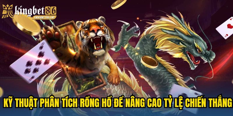 Cách Chơi Rồng Hổ - Mẹo Nhận Biết Xu Hướng Để Thắng Lớn 3 Kỹ thuật phân tích Rồng Hổ để nâng cao tỷ lệ chiến thắng