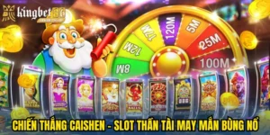 chiến thắng caishen