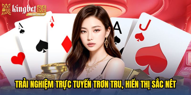 Giới Thiệu KINGBET86 - Nơi Hội Tụ Hàng Ngàn Game Thủ Kỳ Cựu 2 Trải nghiệm trực tuyến trơn tru, hiển thị sắc nét trên mọi thiết bị bạn dùng