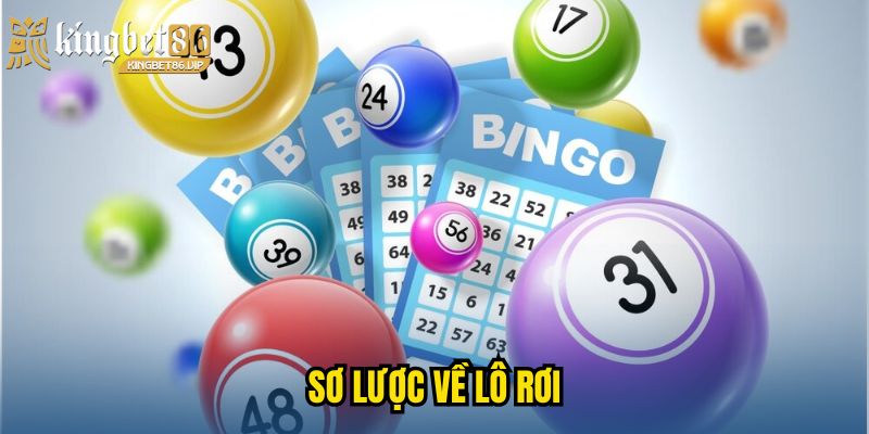 Sơ lược về lô rơi